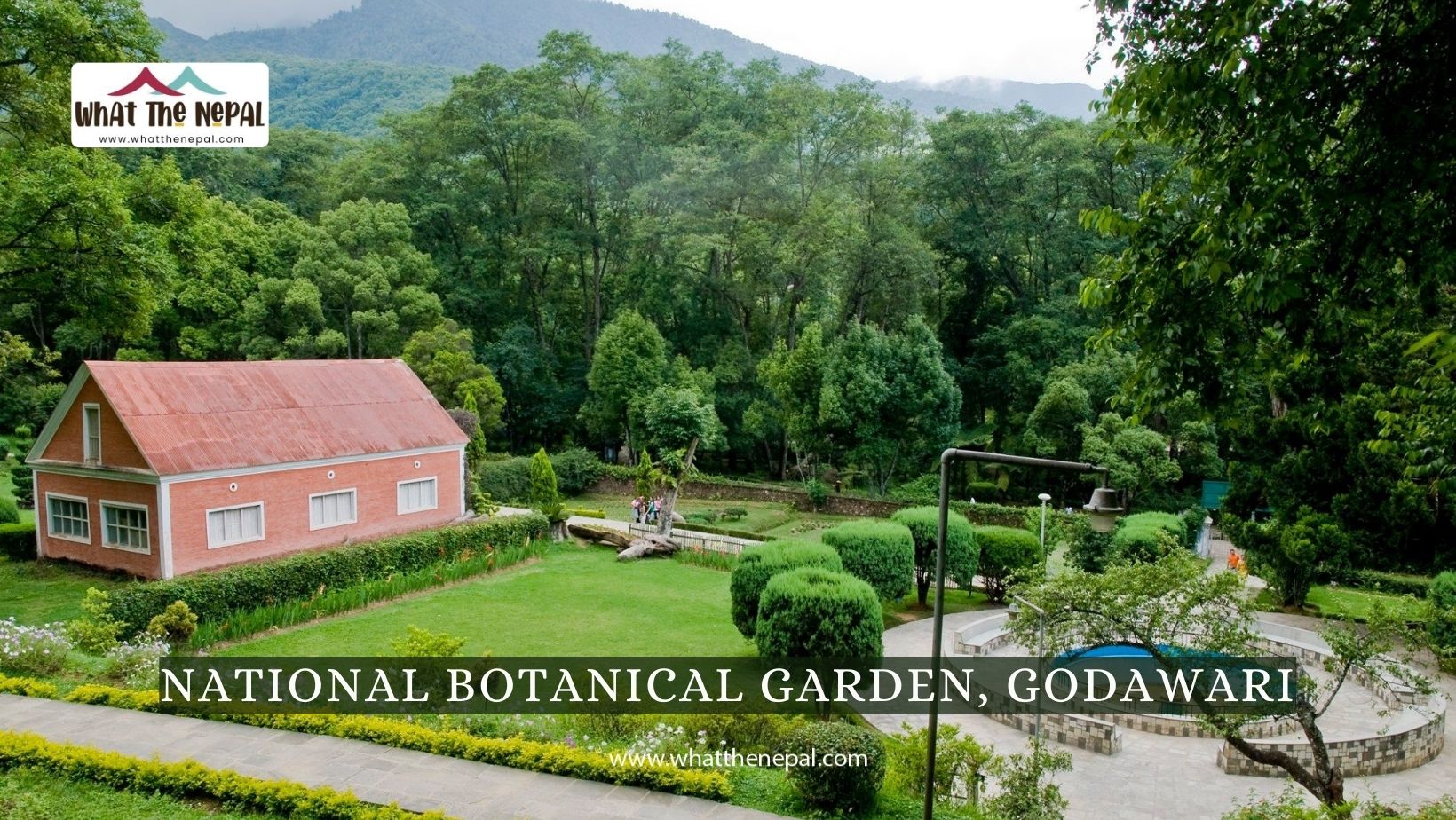 All you need to know about National Botanical Garden, Godawari What